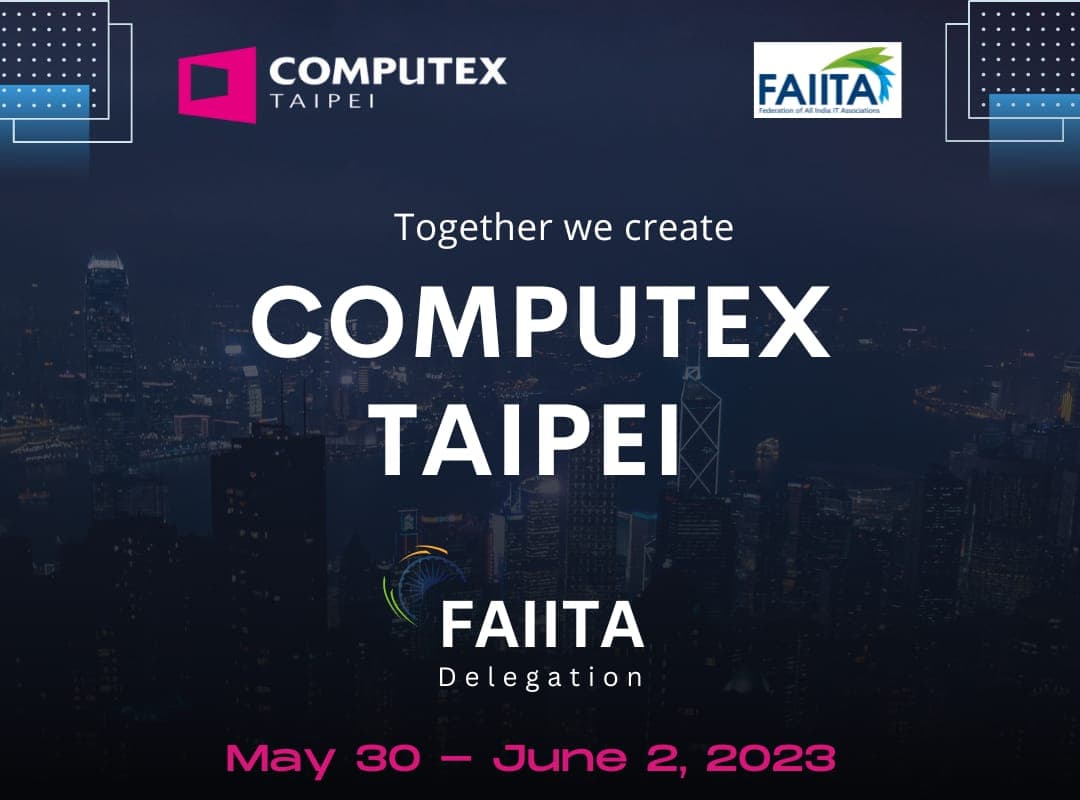 Together we create — the FAIITA delegation at COMPUTEX Taipei, May 30 – June 2, 2023